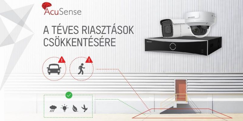 Hikvision AcuSense - A téves riasztások csökkentésére
